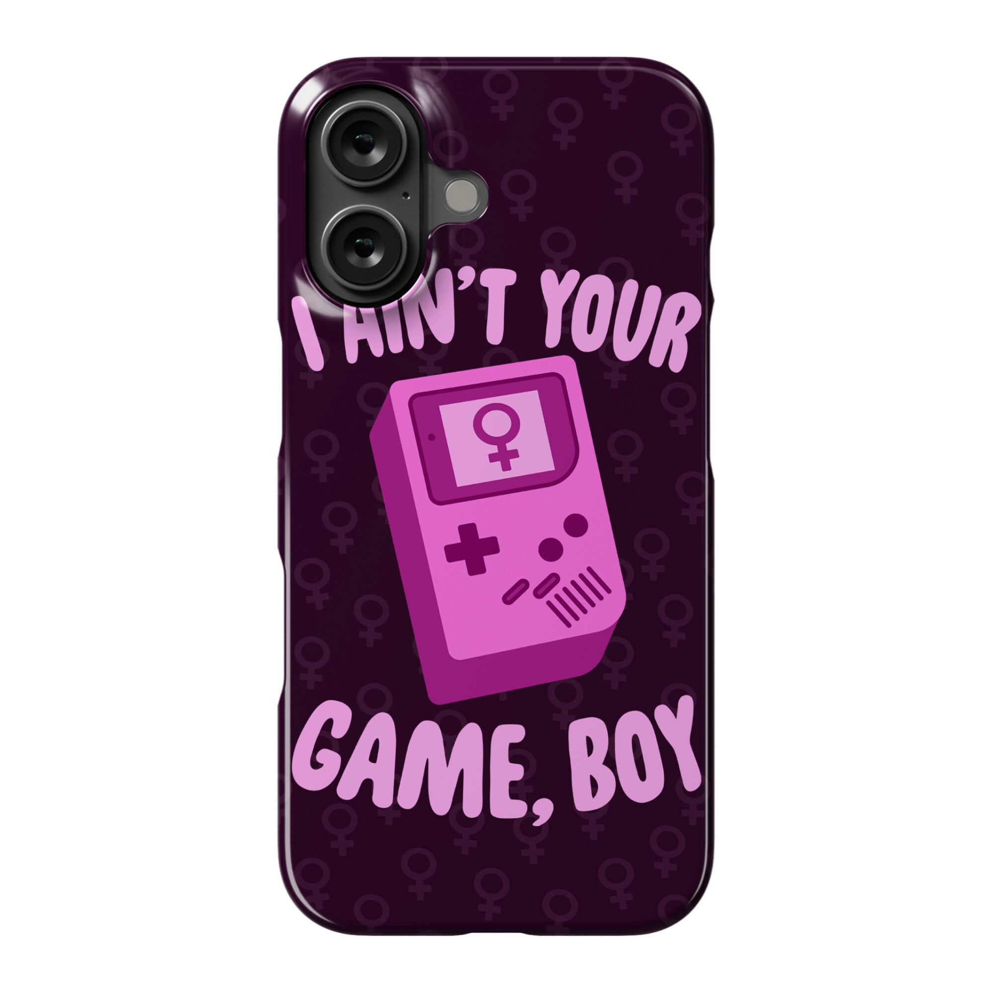 I Ain't Your Game, Boy Phone Case